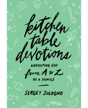 Kitchen Table Devotions